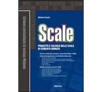 Scale. Progetto e calcolo delle scale in cemento armato. Con Contenuto digitale per download e accesso online