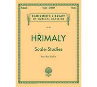 Scale Studies for Violin - Johann Hrimaly - violino