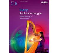 Scales and Arpeggios for Harp, ABRSM Grades 1-5, from 2025