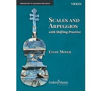 Scales and Arpeggios with Shifting Practice:Violin