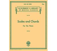 Scales and Chords in All the Major and Minor Keys: Piano Technique
