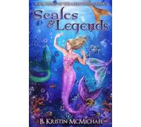 Scales and Legends: Volume 3 - NUOVO