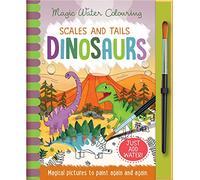 Scales and Tales - Dinosaurs, Mess Free Activity Book (Magic Water Colouring)