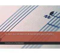 Scales & Chords for Modern/Jazz Piano