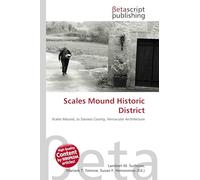 Scales Mound Historic District: Scales Mound, Jo Daviess County, Vernacular Architecture