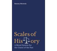 Scales of History: A Moral System for the Giants of the Past