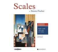 Scales. Scale e studi sulle scale per violino. Metodo - Fischer Simon