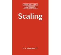 Scaling: Cambridge Texts in Applied Mathematics