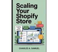 SCALING YOUR SHOPIFY STORE