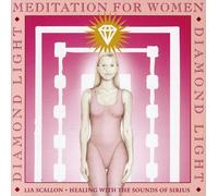 Scallon, Lia - Diamond Light Meditation For Women