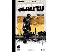 Scalped: Edición Deluxe limitada en blanco y negro - Vol. 01
