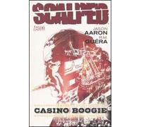 Scalped. Vol. 2: Casino boogie