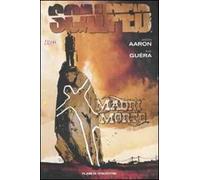 Scalped. Vol. 3: Madri morte