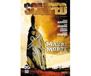 Scalped Vol. 3 - Madri Morte - DC Black Label Hits - Panini Comics - Italiano