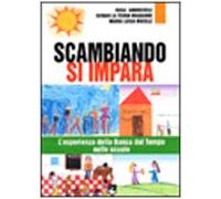 Scambiando si impara. L'esperienza della Banca del tempo nelle scuole