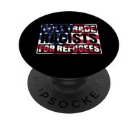 Scambierà i razzisti per i rifugiati immigrati USA Flag Chicano PopSockets PopGrip Adesivo