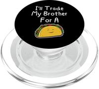 Scambierò mio fratello per uno scherzo divertente sui fratelli Taco PopSockets PopGrip per MagSafe