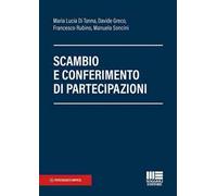 Scambio e conferimento di partecipazioni