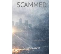 SCAMMED: La historia interna de una trampa perfecta