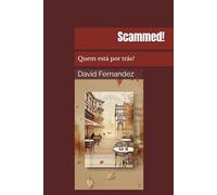 Scammed!: Quem está por trás?
