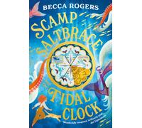 Scamp Saltbrace and the Tidal Clock