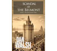 Scandal At The Belmont: 2