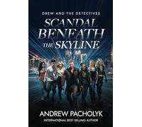 Scandal Beneath the Skyline: 2