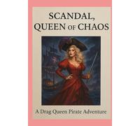 Scandal of the Isles: Glitter and Chaos