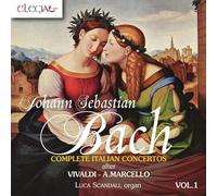 Scandali, Luca - Bach: Complete Italian Concertos Vol.1