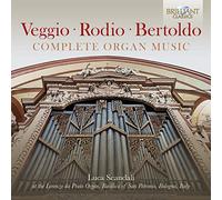 Claudio Veggio Veggio/Rodio/Bertoldo: Complete Organ Music (CD) Album