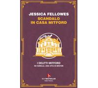Scandalo in casa Mitford. I delitti Mitford