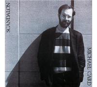 Scandalon by Michael Card