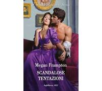 Scandalose tentazioni. Scuola per canaglie. Vol. 3