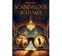 Scandalous Schemes