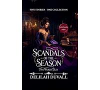 Scandals of the Season - Five Wicked Tales - Nederlandse editie - Books 1 - 5