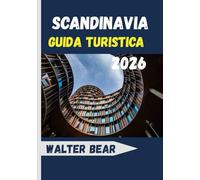Scandinavia Guida turistica 2026