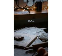 Scandinavian Christmas Baking Notebook: A Lined Journal for Taking Notes, Recording Recipes and Creative Writing