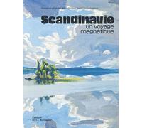 Scandinavie, un voyage magnétique