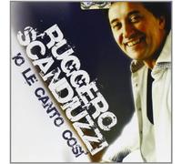 Scandiuzzi Ruggero - Io Le Canto Cosi'