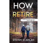 Scanlan How to Retire (Tascabile)