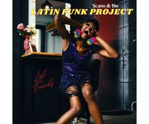 Scano And The Latin Funk Project - Lost Friends - Cd