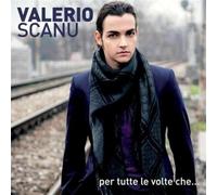 Scanu, Valerio - Per Tutte Le Volte Che