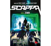 Scappa dagli zombi. Libro game