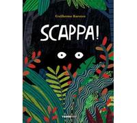 Scappa! Ediz. a colori