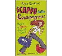 Scappo dalla campagna. Storia di un amore... fuori dal coro!