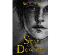 Scar of the Downers: 1