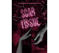 Scar Tissue: 2