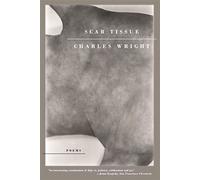 SCAR TISSUE: Poems