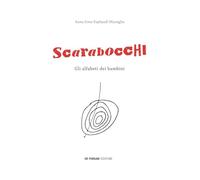 Scarabocchi: Gli alfabeti dei bambini