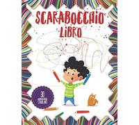 Scarabocchio Libro: Disegnare bambini 2 anni, Disegno e cancello 30 attività stimolanti per piccoli curiosi.